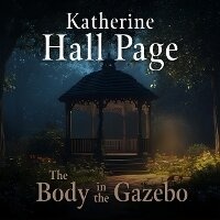 Enlarge image Cover: The Body in the Gazebo - DREAMSCAPE MEDIA