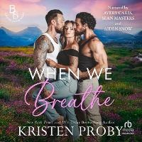Enlarge image Cover: When We Breathe - DREAMSCAPE MEDIA
