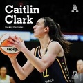 Cover: Caitlin Clark - DREAMSCAPE MEDIA