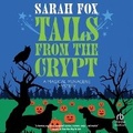 Cover: Tails from the Crypt - DREAMSCAPE MEDIA