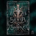 Cover: Silver & Smoke - DREAMSCAPE MEDIA