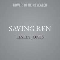 Enlarge image Cover: Saving Ren - Tantor