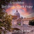 Cover: The Protestant Pope - Voices of Today Pty Ltd