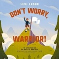 Cover: Don't Worry, Warrior! - HarperCollins Christian