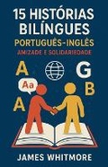 Cover: 15 Historias Bilingues Portugues-Ingles - James Whitmore