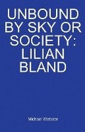 Cover: Unbound by Sky or Society - Michael Webster