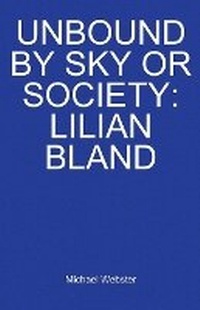 Enlarge image Cover: Unbound by Sky or Society - Michael Webster