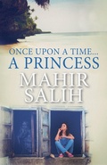 Cover: Once Upon a Time.... A Princess - Mahir Salih