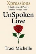 Cover: UnSpoken Love - Traci Michelle