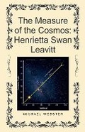 Cover: The Measure of the Cosmos - Michael Webster