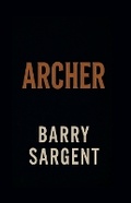 Cover: Archer - Sargent House Publishing