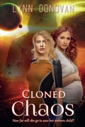 Cover: Cloned Chaos - Lynn Donovan