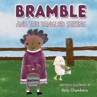 Enlarge image Cover: Bramble and the Tangled String - Mary K Chambers