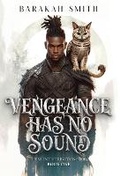 Cover: Vengeance Has No Sound - Black Vixen Books