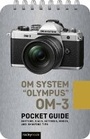 Cover: Olympus OM-3: Pocket Guide - Rocky Nook