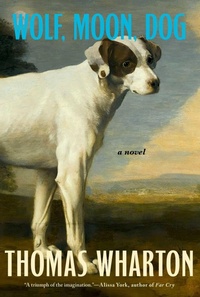 Enlarge image Cover: Wolf, Moon, Dog - Pegasus Books