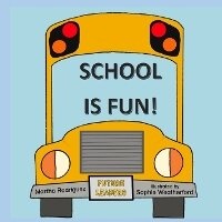 Enlarge image Cover: School is Fun - Martha Rodriguez