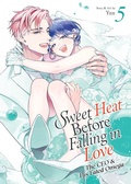 Cover: Sweet Heat Before Falling in Love: The CEO and His Fated Omega Vol. 5 - Seven Seas Entertainment, LLC
