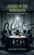 Cover: Echoes In The Warehouse - Notion Press
