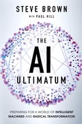 Cover: The AI Ultimatum - Possibility & Purpose