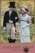 Cover: Lily, A Chemistry at Cross Keys Novella - Pearson Acree Publications LLC