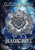 Cover: Magic Rift - Radiant Quill Publishing