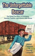 Cover: The Unforgettable Boxcar - Paw Power House LLC