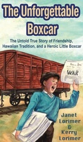 Cover: The Unforgettable Boxcar - Paw Power House LLC