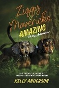 Cover: Ziggy And Maverick's Amazing Policy Adventure - Bookbaby