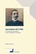 Cover: Jean de Bertier (1877-1926) - Peter Lang Verlag