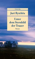 Cover: Unter dem Sternbild der Trauer - Unionsverlag
