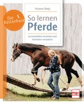 Bild: So lernen Pferde - M&uuml;ller R&uuml;schlikon
