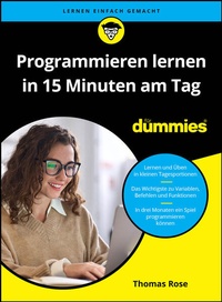 Enlarge image Cover: Programmieren lernen in 15 Minuten am Tag für Dummies - Wiley-VCH