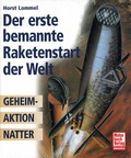 Cover: Der erste bemannte Raketenstart der Welt - Motorbuch Verlag