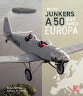 Cover: Mit der Junkers A50 quer durch Europa - Motorbuch Verlag