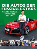 Cover: Die Autos der Fu&szlig;ball-Stars - Motorbuch Verlag