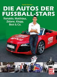 Enlarge image Cover: Die Autos der Fußball-Stars - Motorbuch Verlag