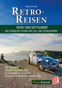Enlarge image Cover: Retro-Reisen - Rund ums Mittelmeer - Motorbuch Verlag