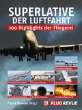 Bild: Superlative der Luftfahrt - Motorbuch Verlag