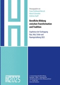 Cover: Berufliche Bildung zwischen Transformation und Tradition - BoD - Books on Demand