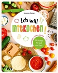 Cover: Ich will mitkochen! - Riva