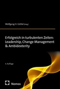Cover: Erfolgreich in turbulenten Zeiten: Leadership, Change Management & Ambidexterity - Nomos