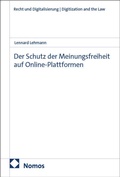 Abbildung von: Der Schutz der Meinungsfreiheit auf Online-Plattformen - Nomos