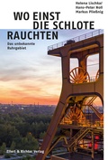 Cover: Wo einst die Schlote rauchten - Ellert & Richter