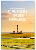 Cover: St. Peter-Ording, Eiderstedt und Umgebung - Ellert & Richter