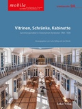 Cover: Vitrinen, Schr&auml;nke, Kabinette - Lukas Verlag f&uuml;r Kunst- und Geistesgeschichte