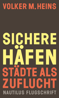 Enlarge image Cover: Sichere Häfen - Edition Nautilus