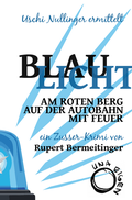 Cover: Blaulicht - Una Eigen