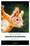 Cover: Oachkatzldrama - Emons Verlag