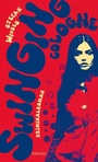 Cover: Swinging Cologne - Emons Verlag
